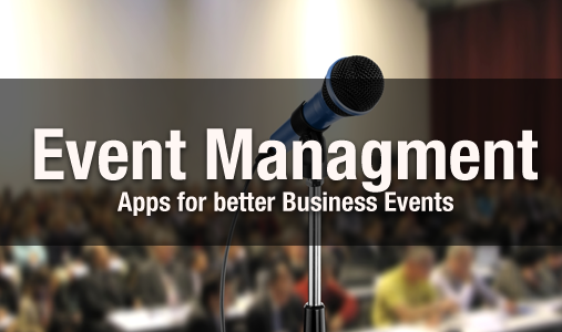 A Great list of Mobile Apps to help you Manage your Corporate Event
