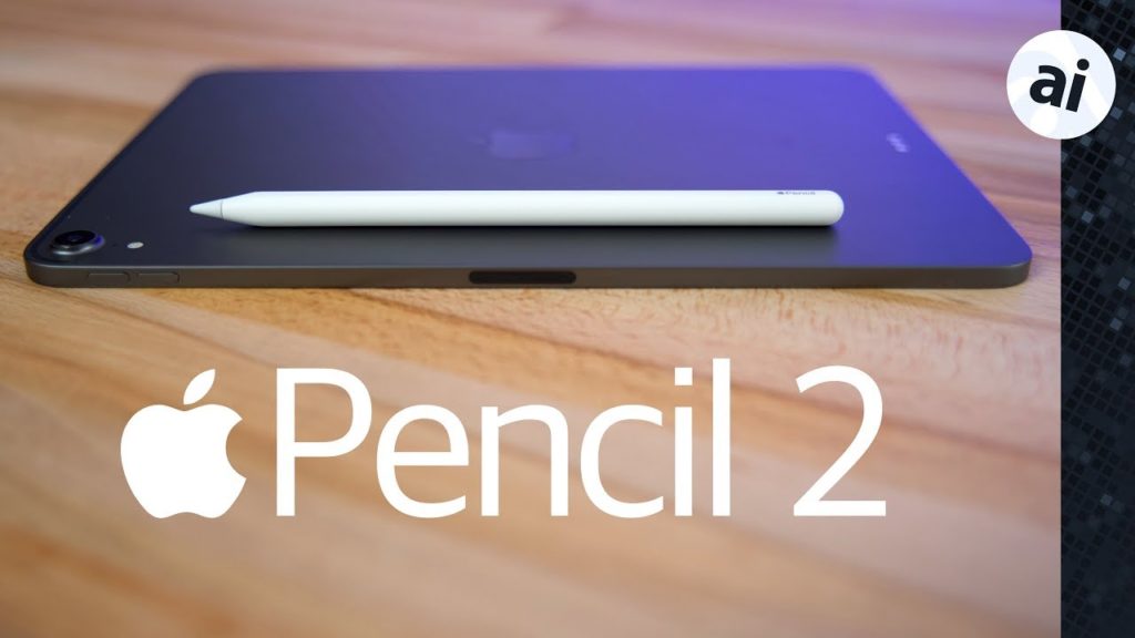Everything ‘Apple Pencil 2’ – Full Guide