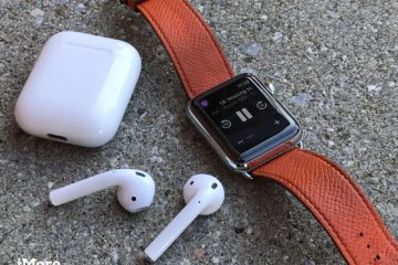 Why you need AirPods for your new Apple Watch