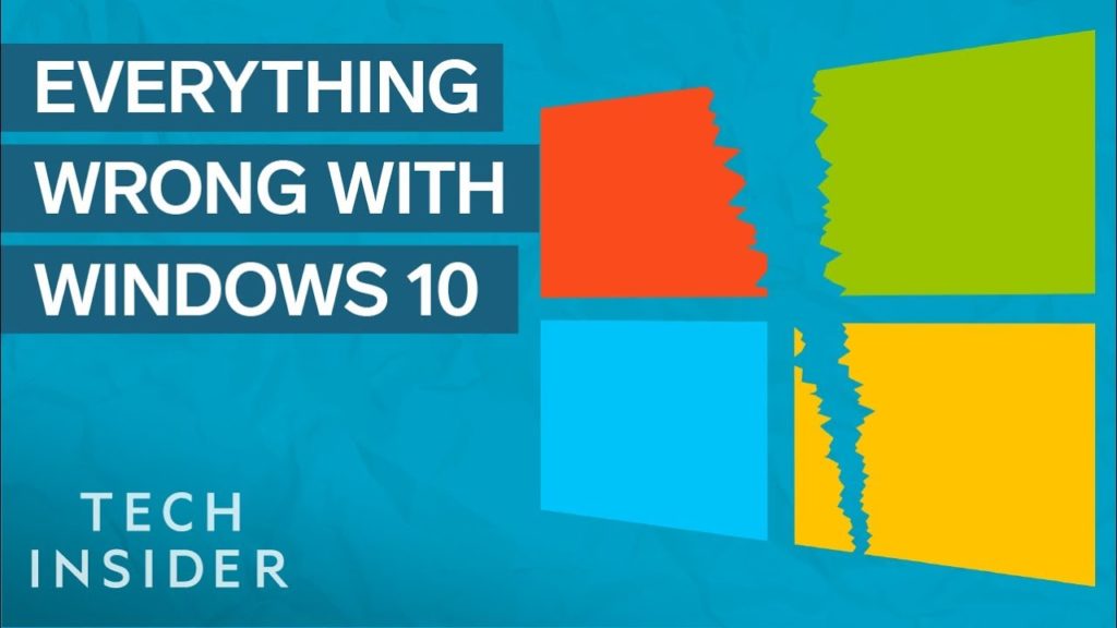 Everything wrong with Windows 10
