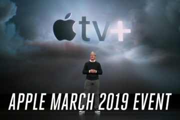 Apple’s March 2019 ‘Show Time’ Event in 13 Minutes