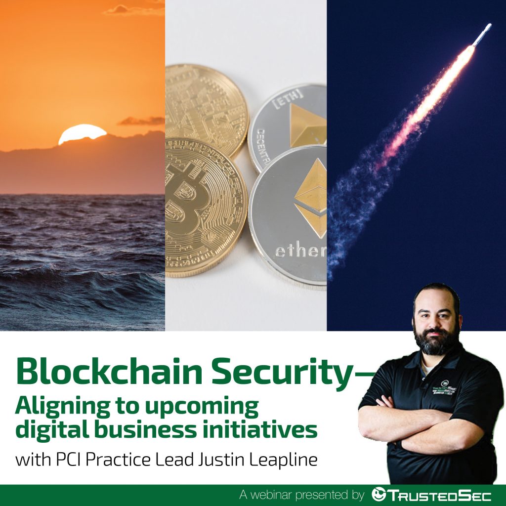 Blockchain Security—Aligning to upcoming Digital Business initiatives